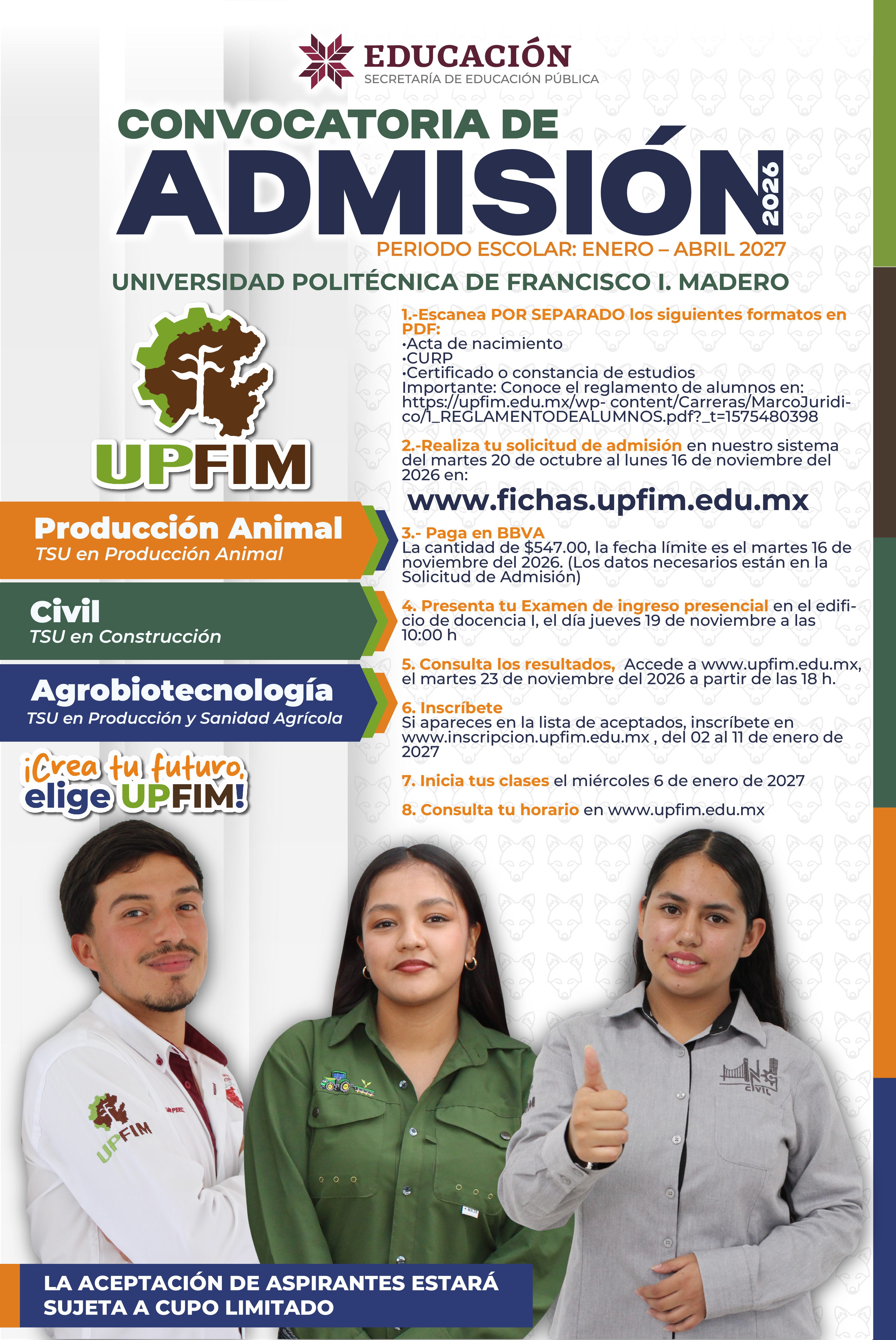 Convocatoria de admisión Enero–Abril 2027 con los nueve pasos del proceso. Consulta las fechas vigentes en el aviso y el calendario del portal.